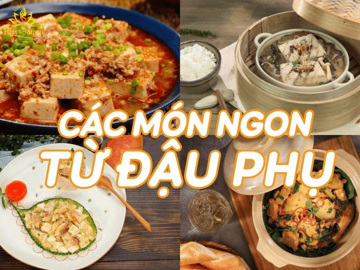 Các món ngon chế biến từ đậu phụ